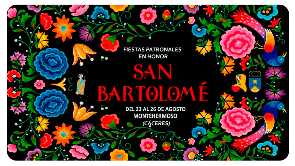 Fiestas Patronales en Honor a San Bartolomé en Montehermoso