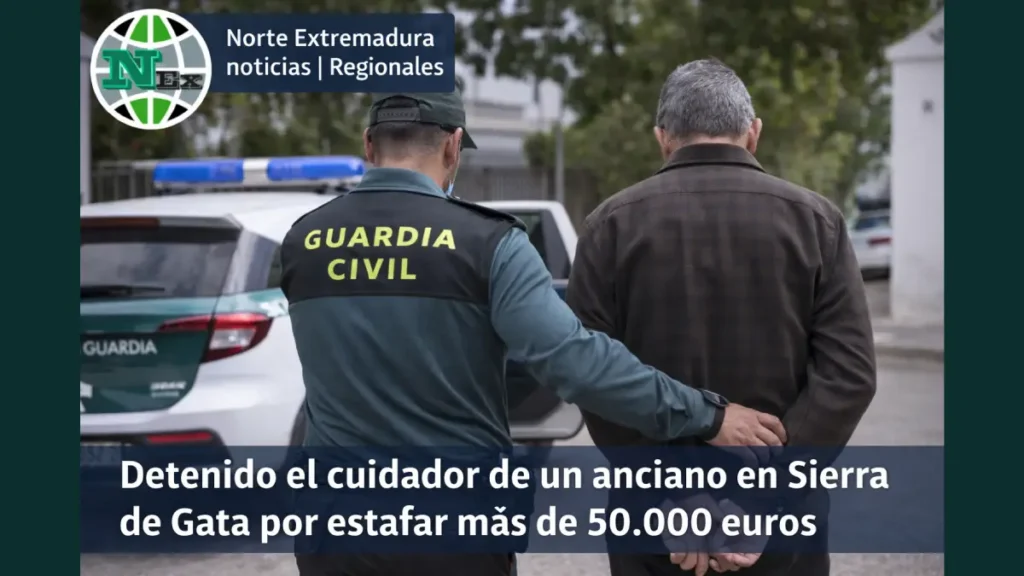 Detenido el cuidador de un anciano en Sierra de Gata por estafar más de 50.000 euros