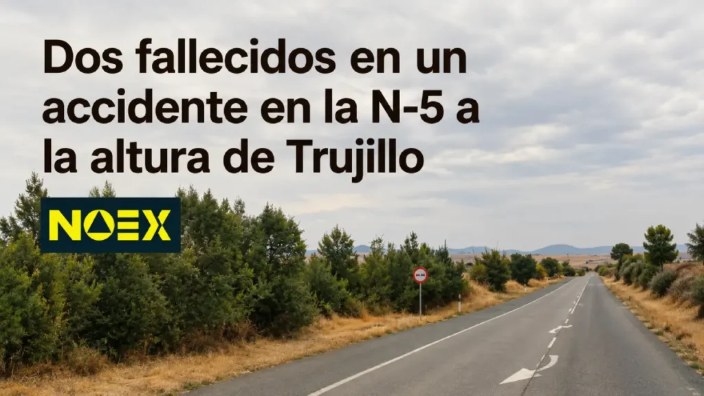 Dos fallecidos en un accidente en la N-5 a la altura de Trujillo