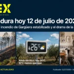 Extremadura hoy 12 de julio de 2026: El incendio de Gargüera estabilizado y el drama de la dependencia