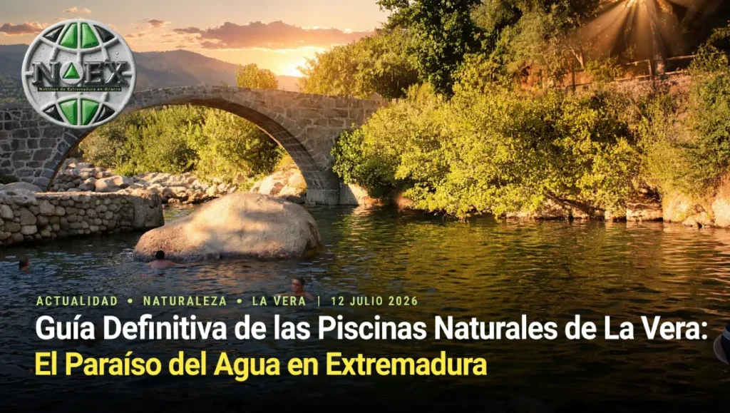 Guía Definitiva de las Piscinas Naturales de La Vera: El Paraíso del Agua en Extremadura