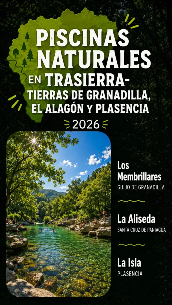 Piscinas naturales en Trasierras 2026