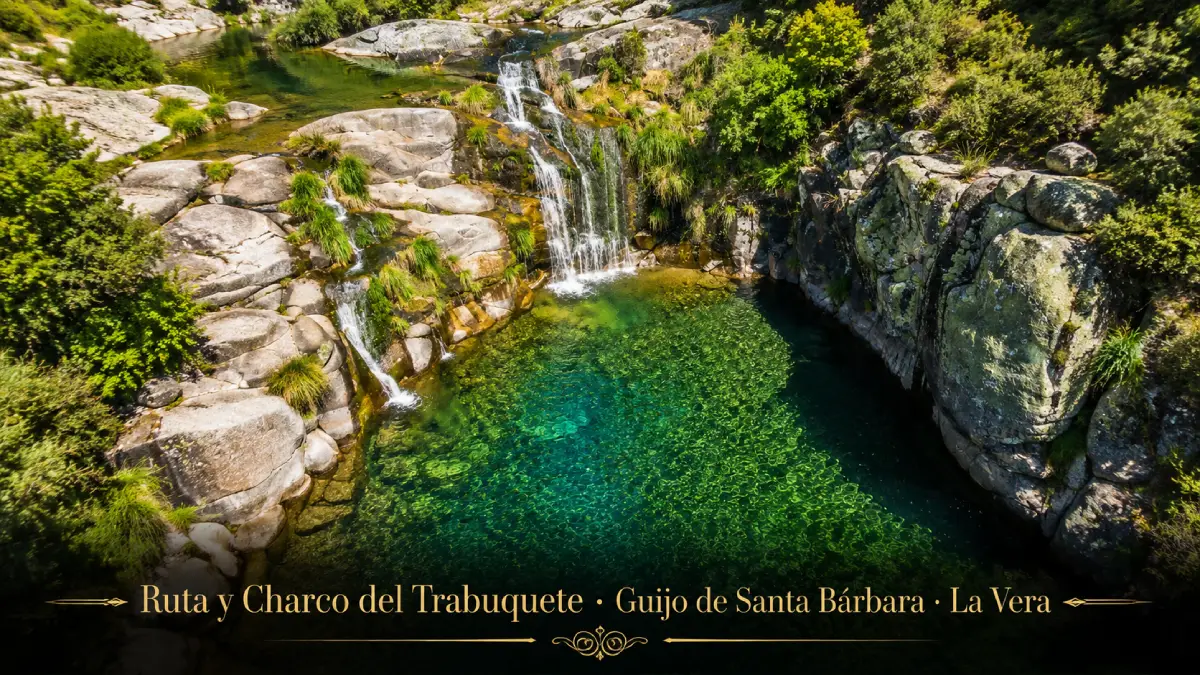 Ruta y Charco del Trabuquete en Guijo de Santa Bárbara, La Vera