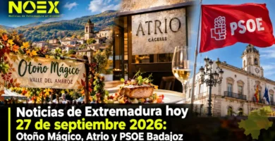 Noticias de Extremadura hoy 27 de septiembre 2026: Otoño Mágico, Atrio y PSOE Badajoz