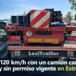 Pillado a 120 km/h con un camión cargado de vigas y sin permiso vigente en Extremadura