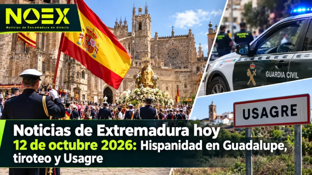 Noticias de Extremadura hoy 12 de octubre 2026