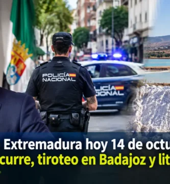 Noticias de Extremadura hoy 14 de octubre 2026: Gallardo recurre, tiroteo en Badajoz y litio en Mérida