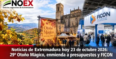 Noticias de Extremadura hoy 23 de octubre 2026: 29º Otoño Mágico, enmienda a presupuestos y FICON