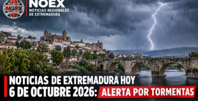 Noticias de Extremadura hoy 6 de octubre 2026: Alerta por tormentas